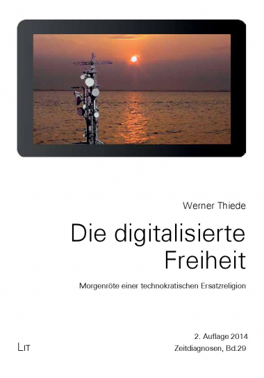 Cover „Die digitalisierte Freiheit“